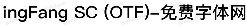 ingFang SC (OTF)字体转换